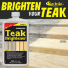 Starbrite Premium Teak Brightener - Enhances Natural Wood Grain